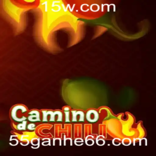 55ganhe | Descubra o Fascinante 'CaminodeChili': Um Jogo de Estratégia e Aventura