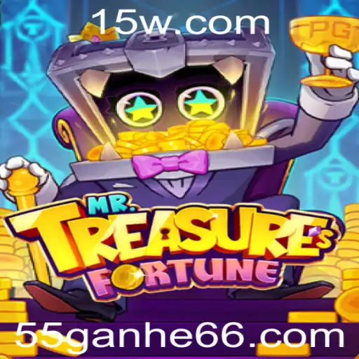 55ganhe | Explorando o Misterioso Mundo de MrTreasuresFortune